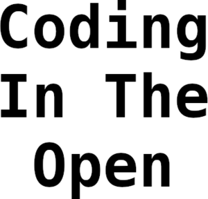 Coding In The Open